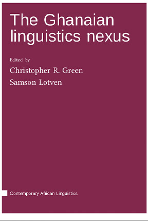 Book cover for The Ghanian Linguistics Nexus