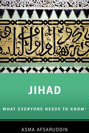 Jihad: What Everyone Needs to Know